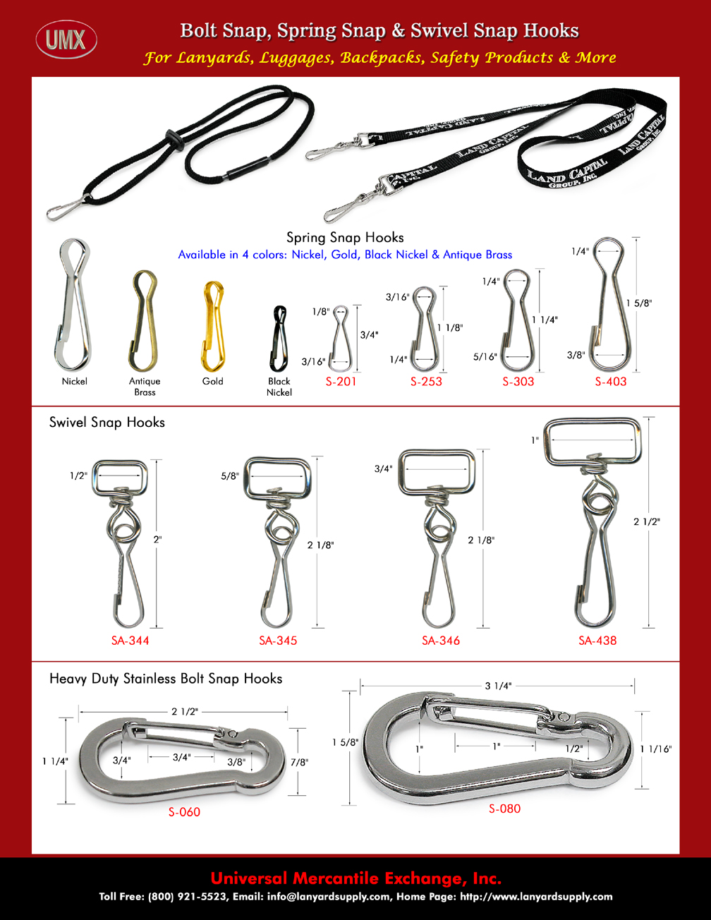 Snaps, Spring Snaps, Snap Hooks, Hooks for buckles, luggage, fishing,  boating industry and military applications.