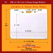 Security ID Holder BH-175, 3 11/16"(W) x 3"(H), Fit 3 1/2"(W)x2 1/2"(H) Card, Thickness, Front 10 ml / Back 30 ml