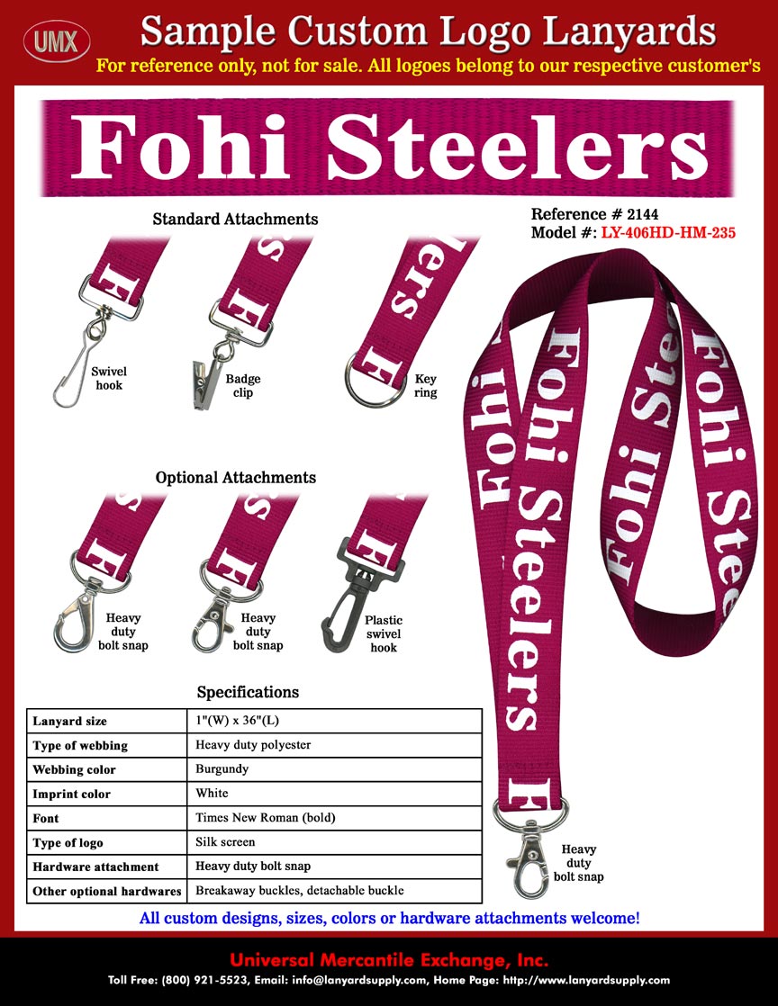 1" Custom Printed Lanyards: Fontana High School Lanyards - Fohi Steelers Lanyards - with Burgundy Color Lanyard Straps and White Color Logo Imprinted.
