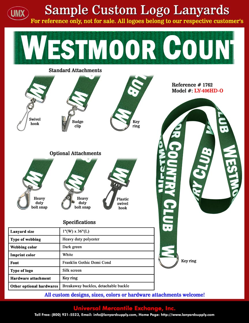 1" Custom Printed Lanyards: WESTMOOR COUNTRY CLUB Lanyards - with Dark Green Color Lanyard Straps and White Color Logo Imprinted.